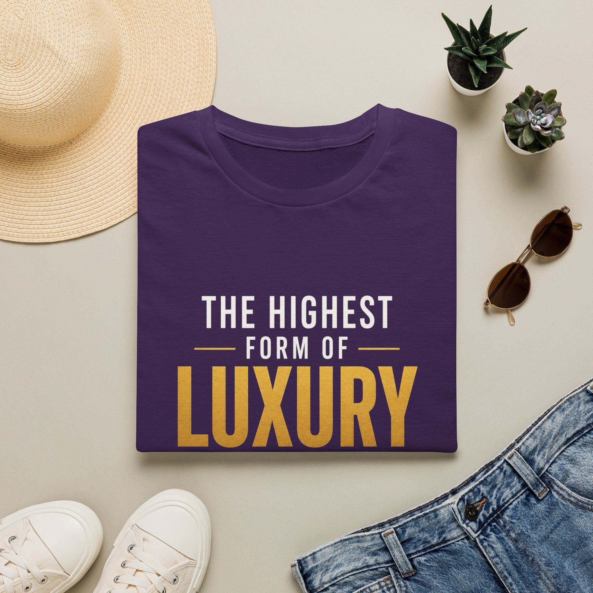 The Highest Form Of Luxury Is The Freedom Of Not Having To Pretend Motivational Quote Design — Bold Gold Graphic Tee