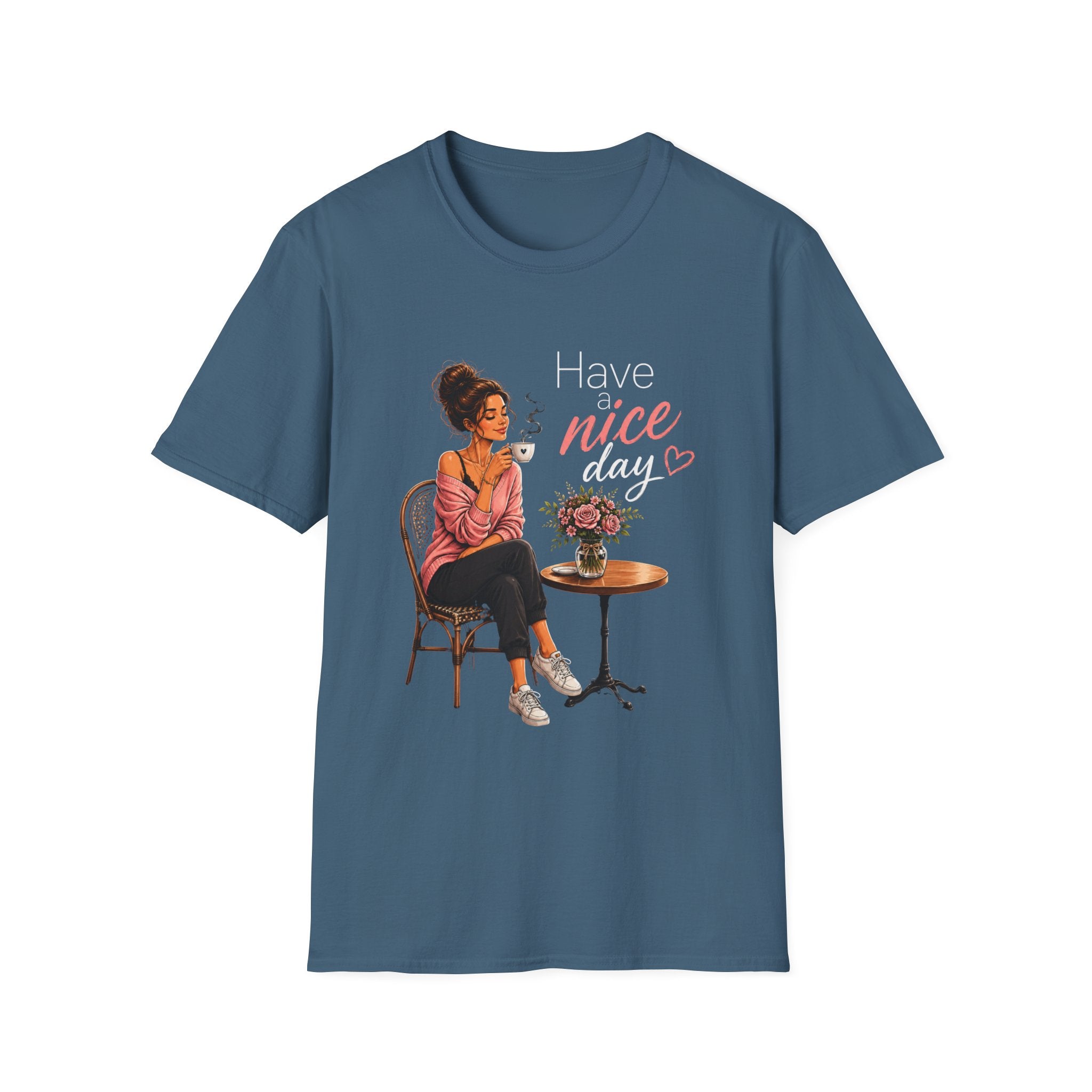Have a Nice Day – Cozy Coffee Morning Women's Design