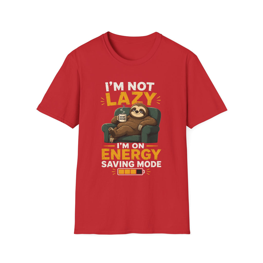 I'm Not Lazy, I'm on Energy Saving Mode – Funny Sloth Coffee Lover Design — Energy Saving Mode Graphic Tee
