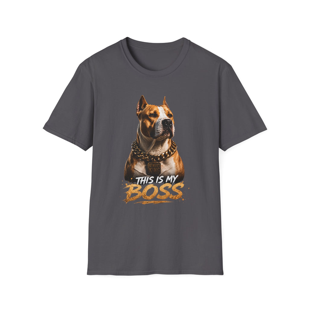 Pitbull 'This Is My Boss' T-Shirt – Strong Dog Attitude - my lover dog  - Street Style Graphic Design