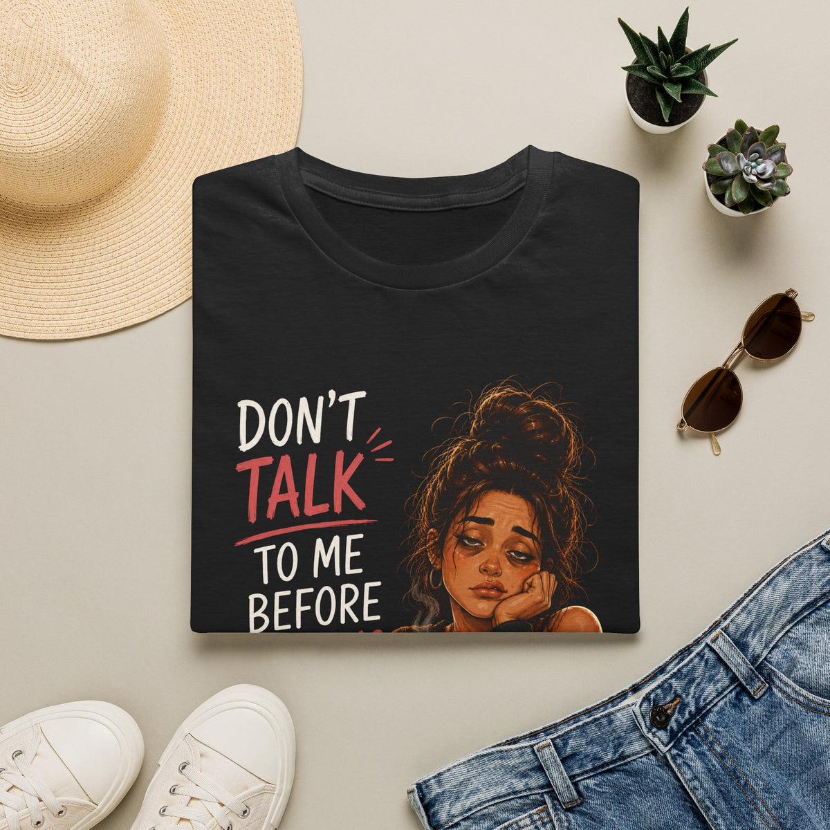 Don't Talk To Me Before Morning Coffee T-Shirt  – Funny Coffee Lover Women's Design