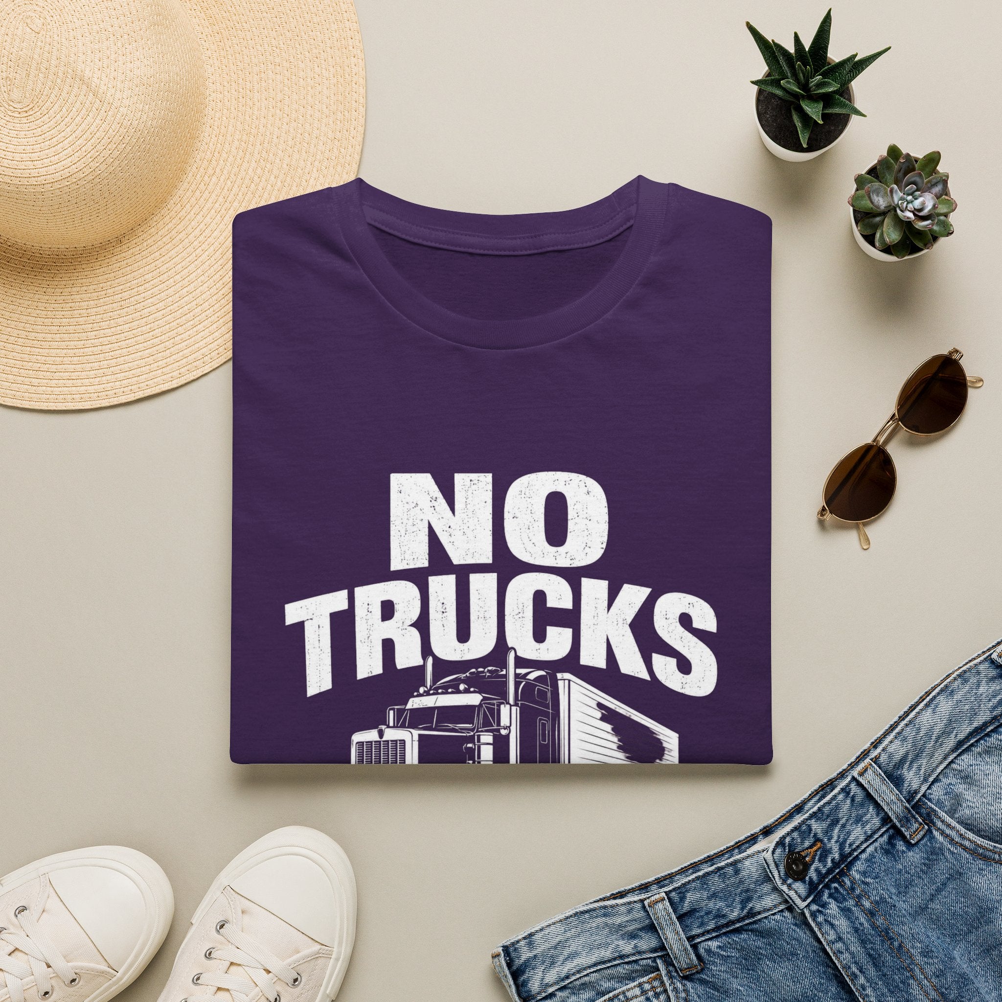 No Trucks No Stuff T-Shirt — Funny Truck Graphic Tee for Anti-Truck Fans