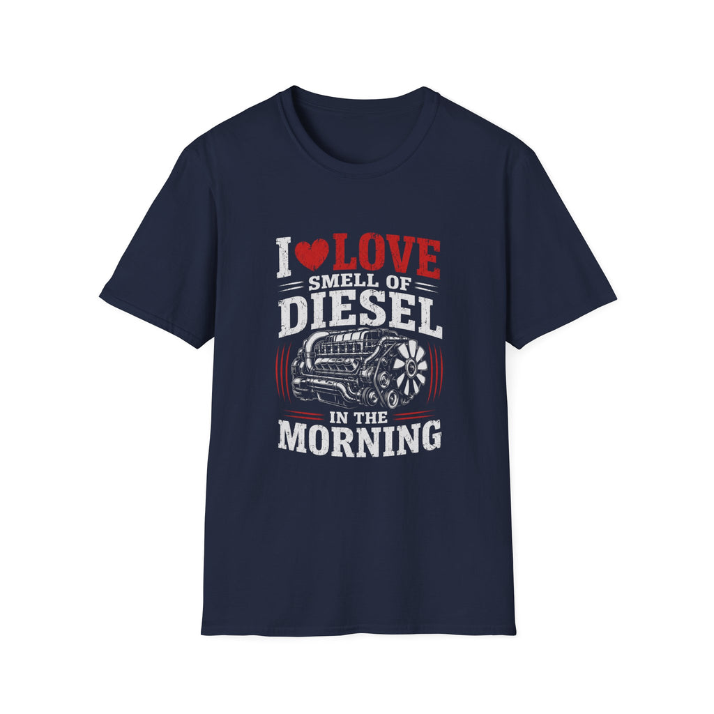 I Love The Smell Of Diesel T-Shirt — Vintage Truck Engine Tee - Diesel Truck Enthusiast Design