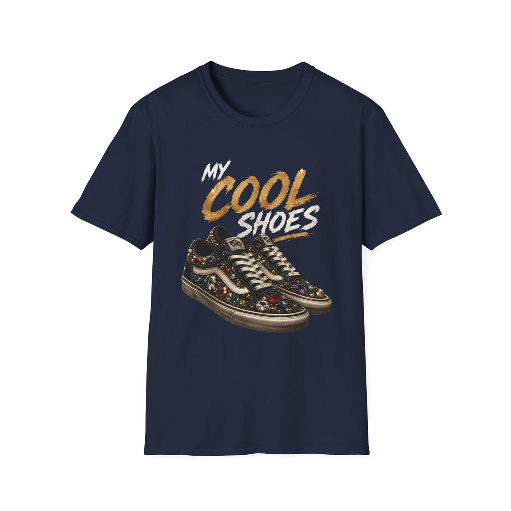 Cool Shoes T‑Shirt — "My Cool Shoes" Graphic Tee - Glam Streetwear Fashion Sneaker Quote Design