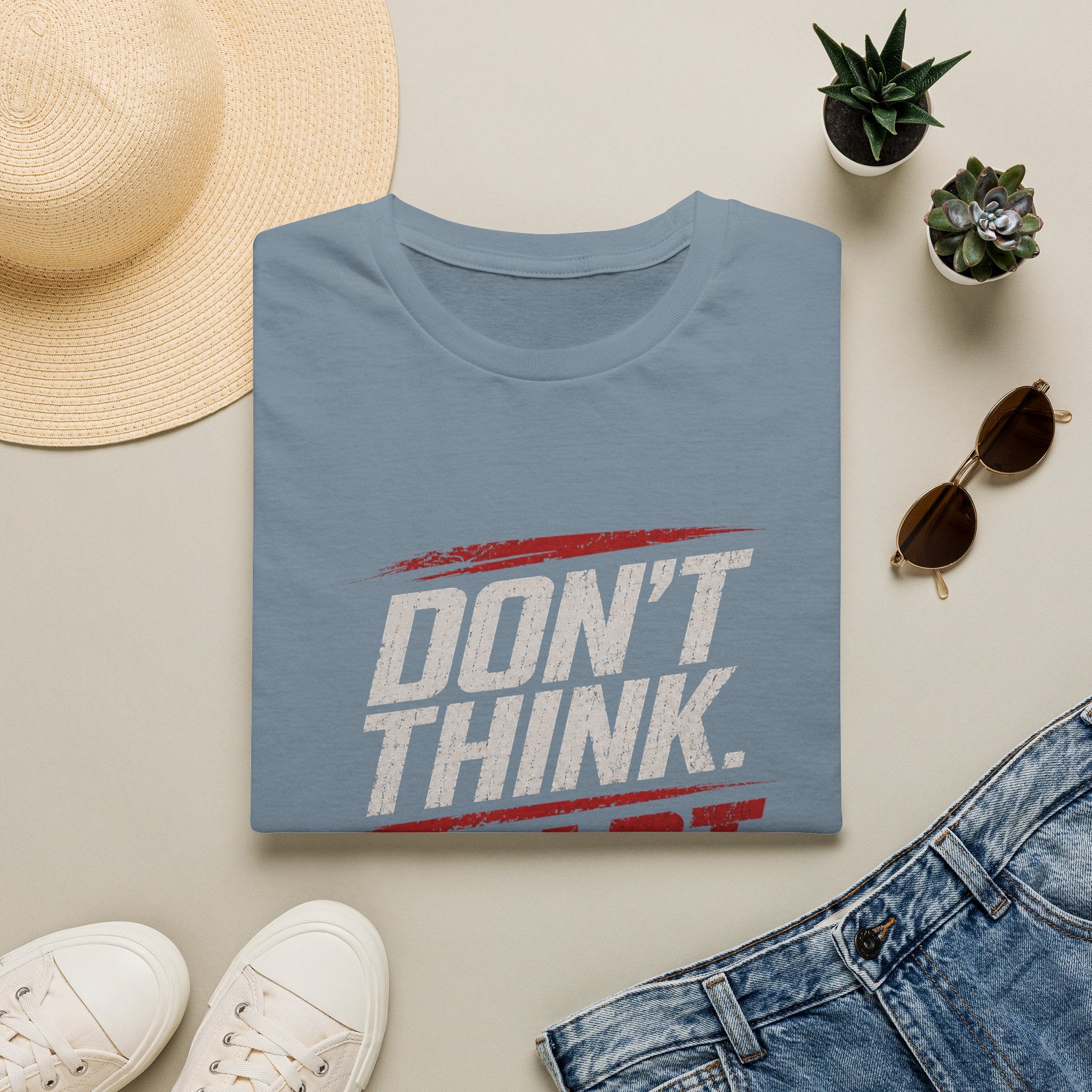 "Don't Think. Start Today." Inspirational  Tee -  Minimalist Motivational Quote T-Shirt
