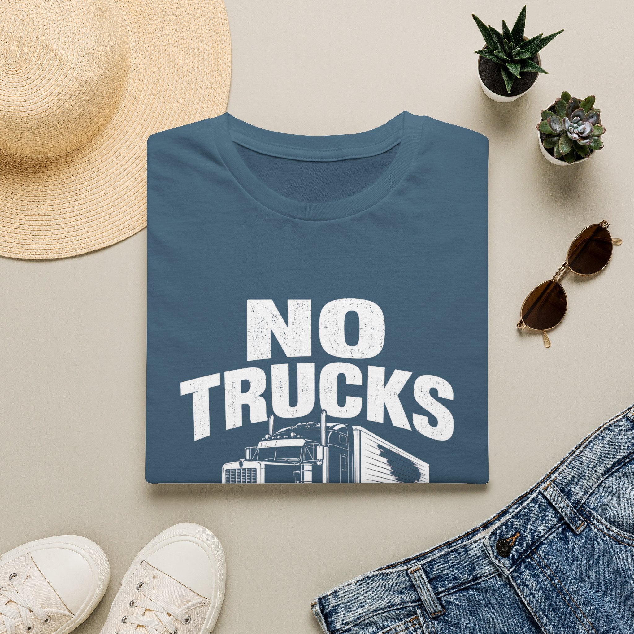 No Trucks No Stuff T-Shirt — Funny Truck Graphic Tee for Anti-Truck Fans