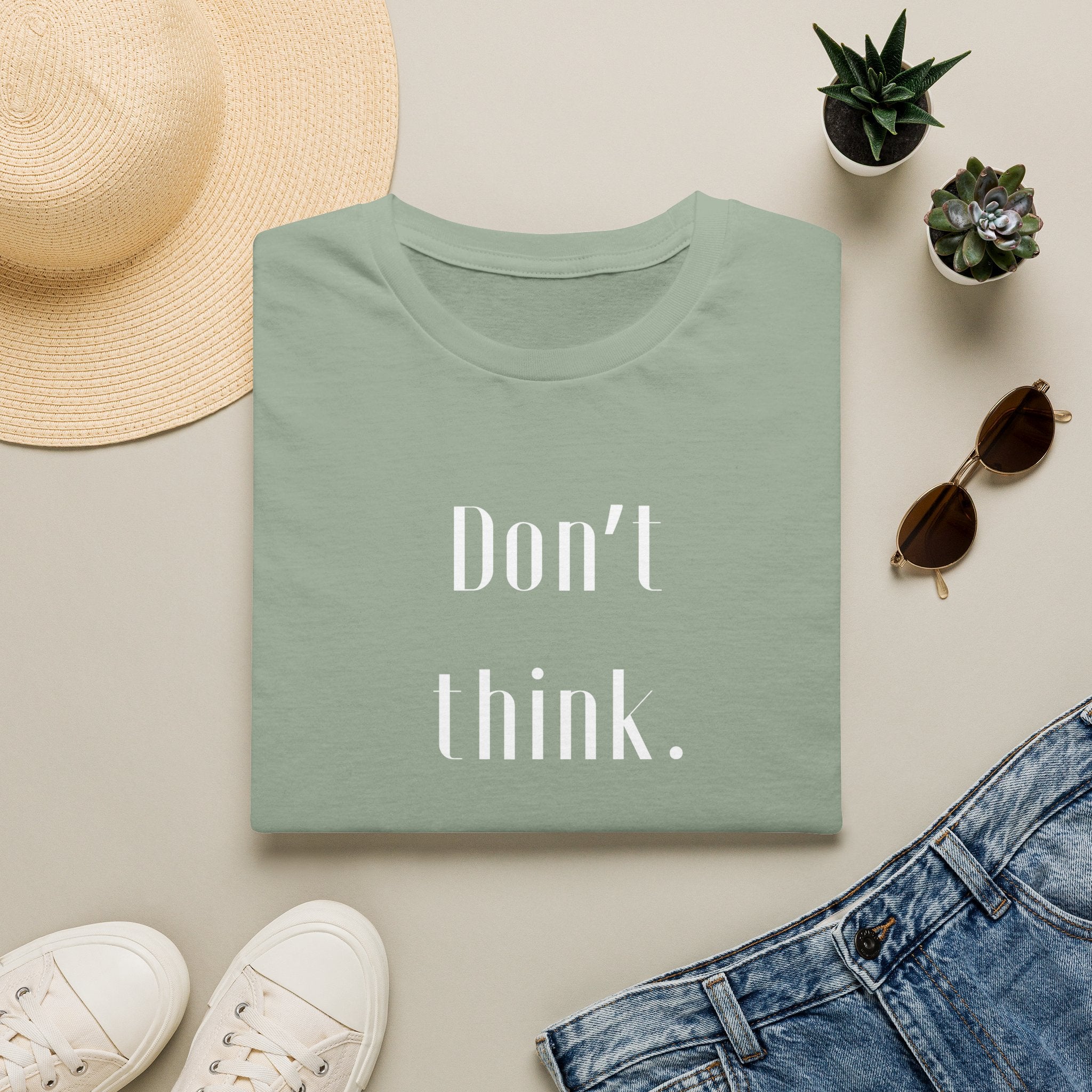 Don’t Think. Take the Step. T-Shirt — Motivational Graphic Tee -  Minimalist Motivational Quote Graphic T-Shirt