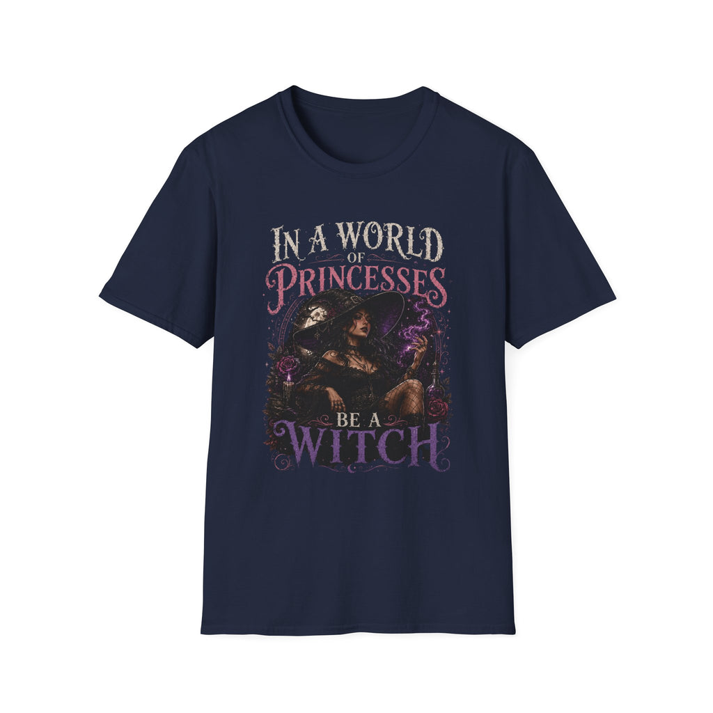 Witchy Graphic T-Shirt — “In a World of Princesses Be a Witch”