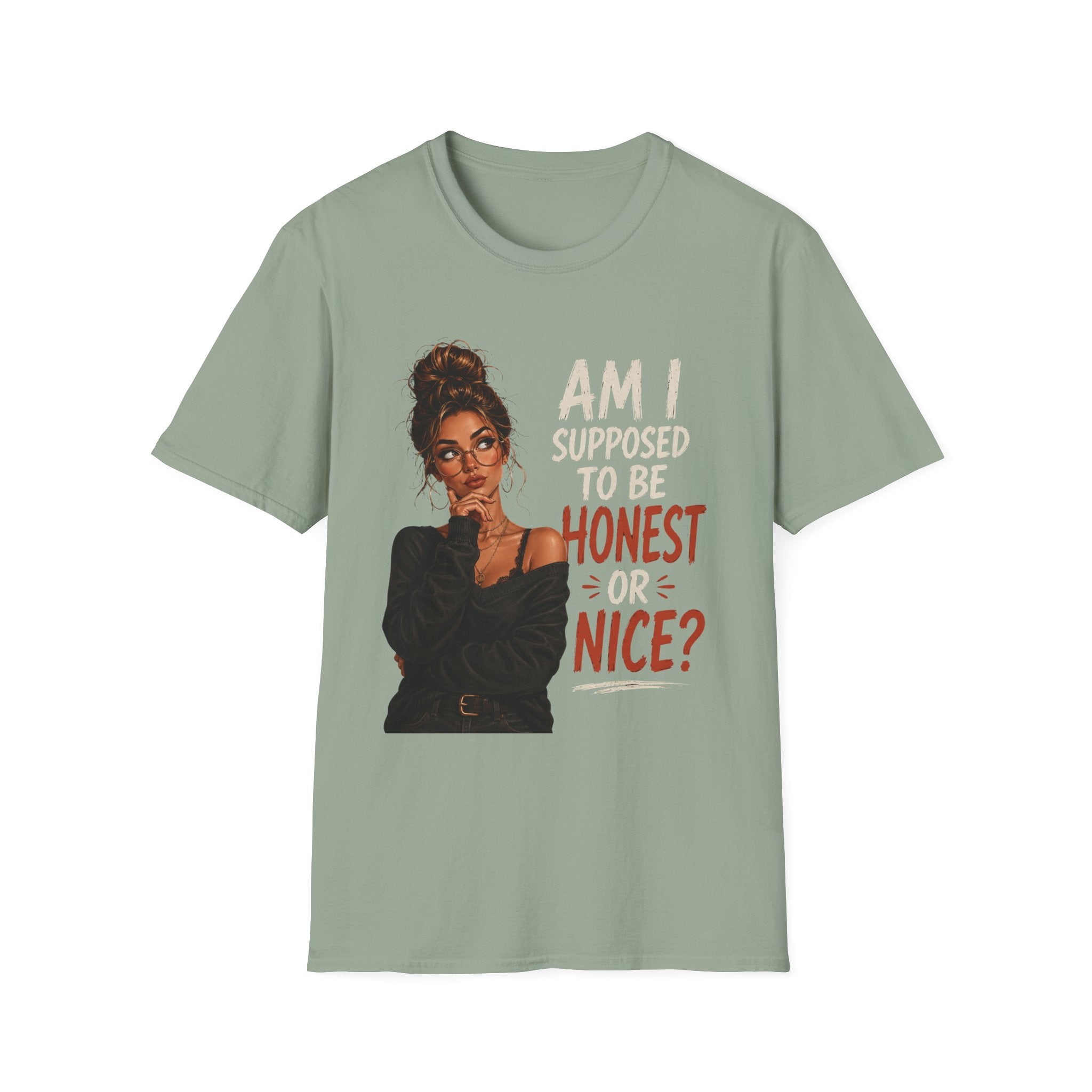 "Am I Supposed to Be Honest or Nice?" -  Funny Women Quote Design - Stylish Brunette Illustration