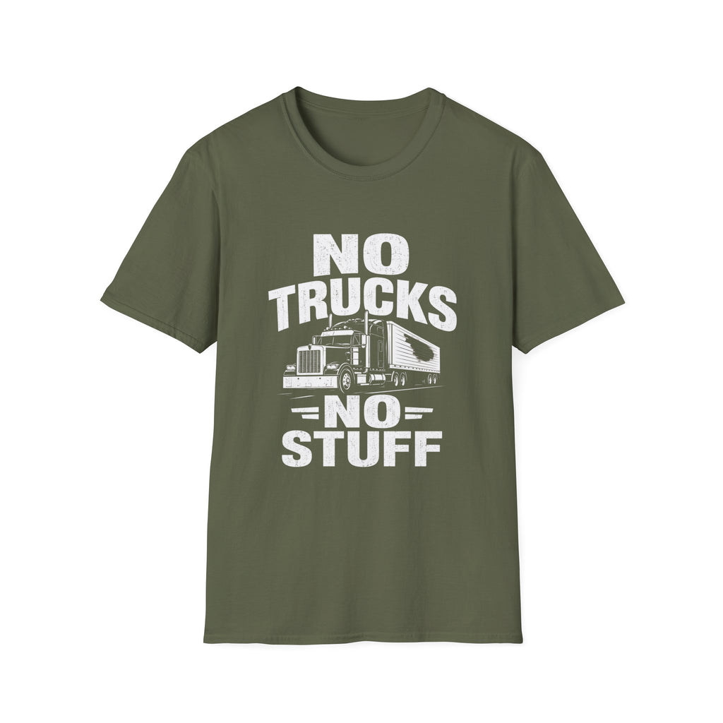 No Trucks No Stuff T-Shirt — Funny Truck Graphic Tee for Anti-Truck Fans