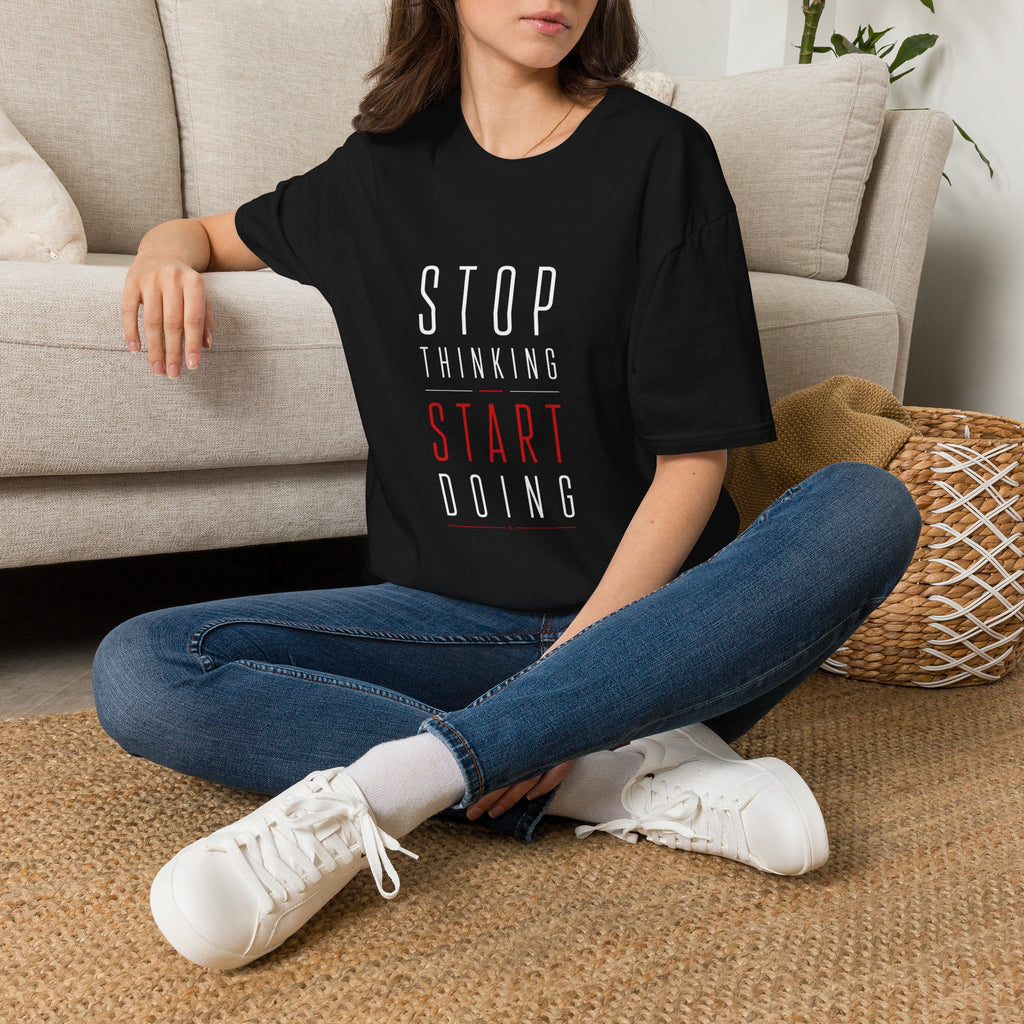 Stop Thinking Start Doing – Minimalist Motivational T-Shirt