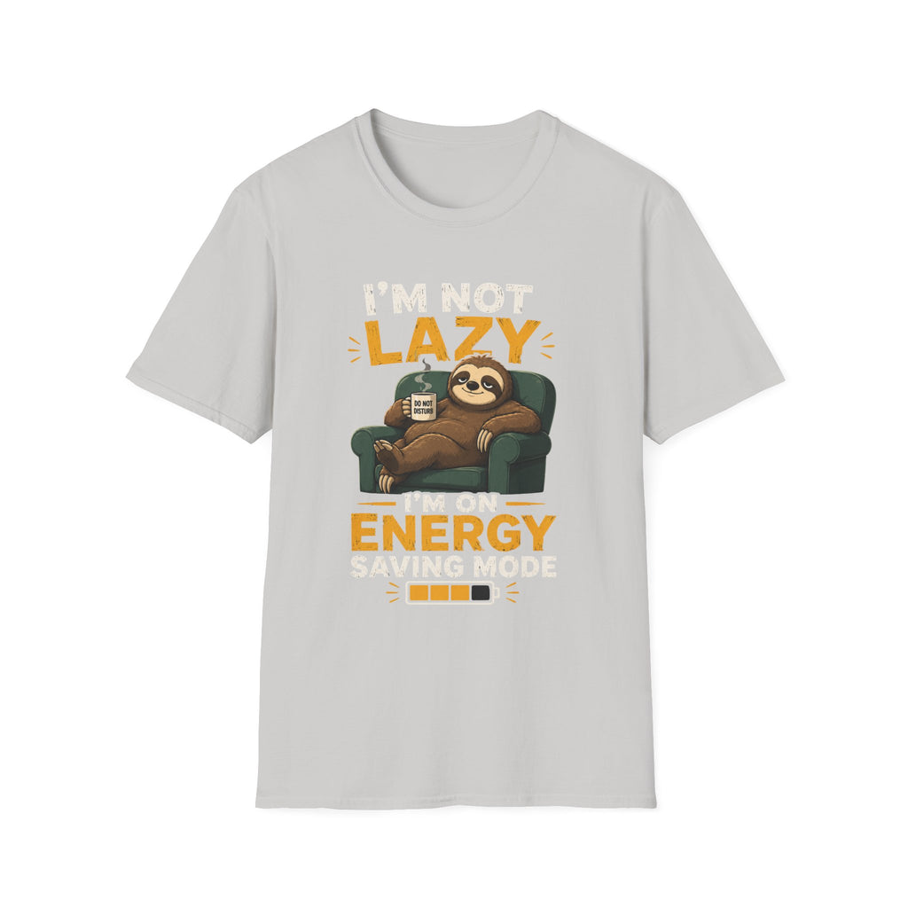 I'm Not Lazy, I'm on Energy Saving Mode – Funny Sloth Coffee Lover Design — Energy Saving Mode Graphic Tee