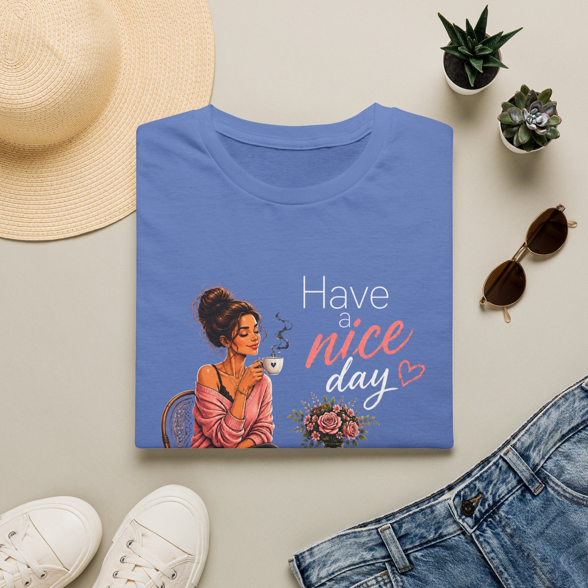 Have a Nice Day – Cozy Coffee Morning Women's Design