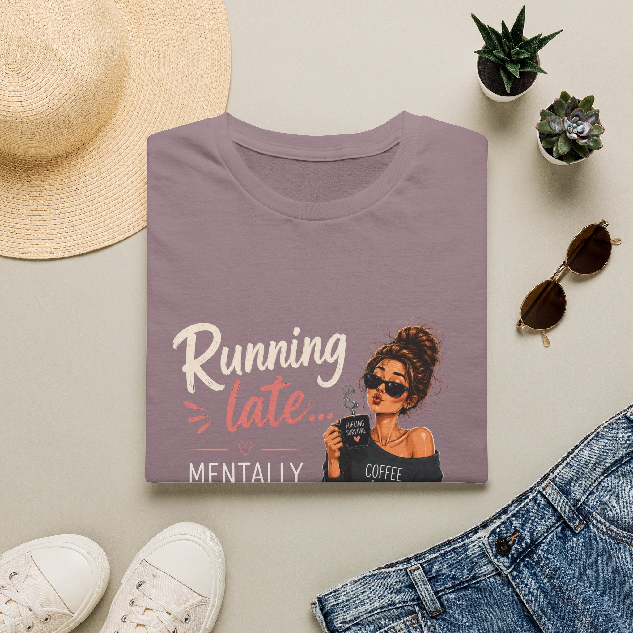 Running Late... Mentally Still Drinking Coffee T-Shirt - Funny Coffee Lover Design