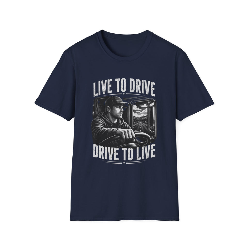 Live to Drive Trucker T‑Shirt — ‘Live to Drive, Drive to Live’ Graphic Tee