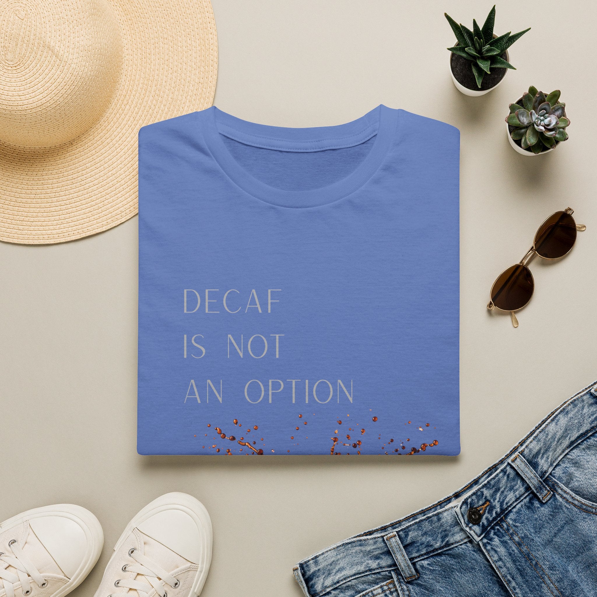 Coffee T-Shirt — “Decaf Is Not An Option” Splash Design – Funny Coffee Lover Graphic T-Shirt