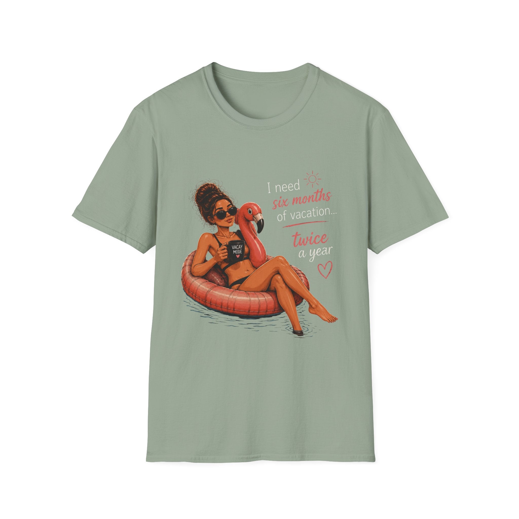 Vacation Vibes T-Shirt — “I Need Six Months of Vacation… Twice a Year” Graphic Tee