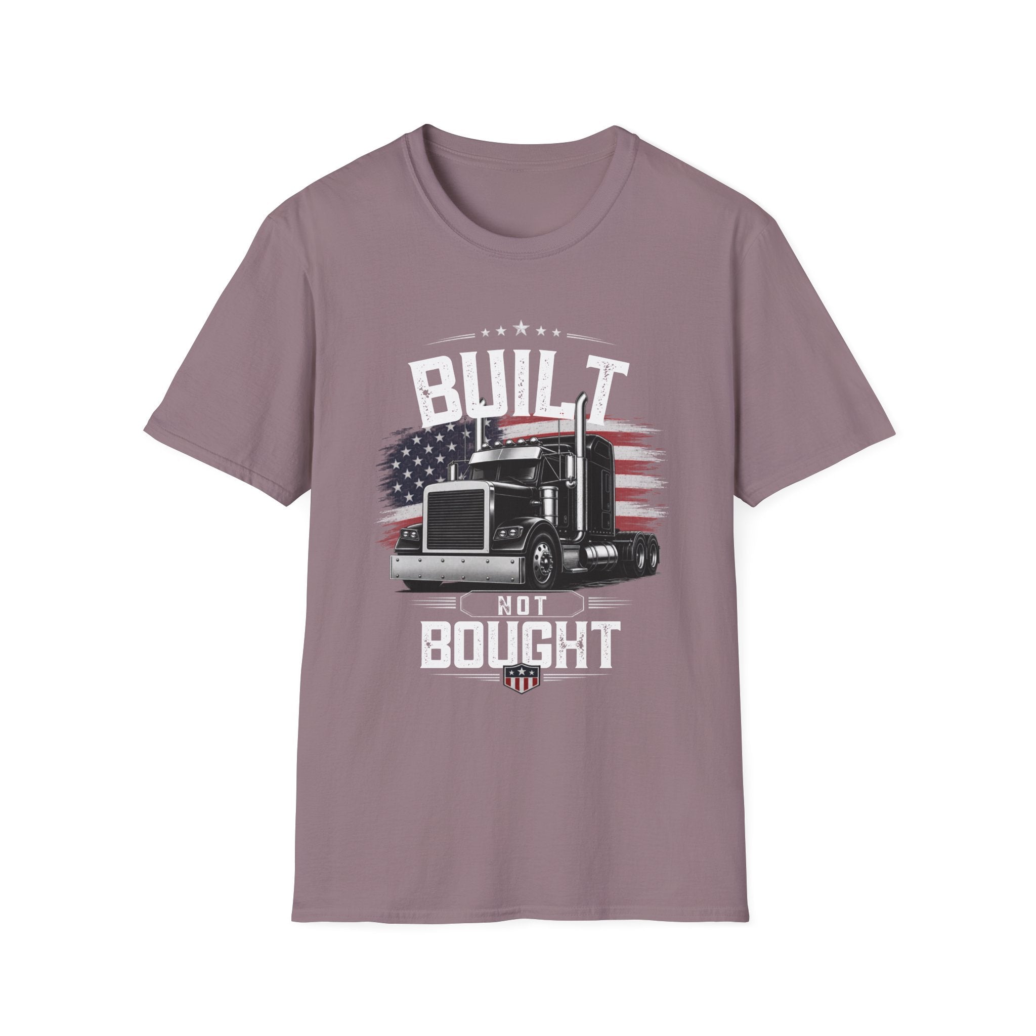 Truck Driver T‑Shirt – "Built Not Bought" American Flag Semi Truck Tee - American Trucker Pride Semi Truck Patriotic Design