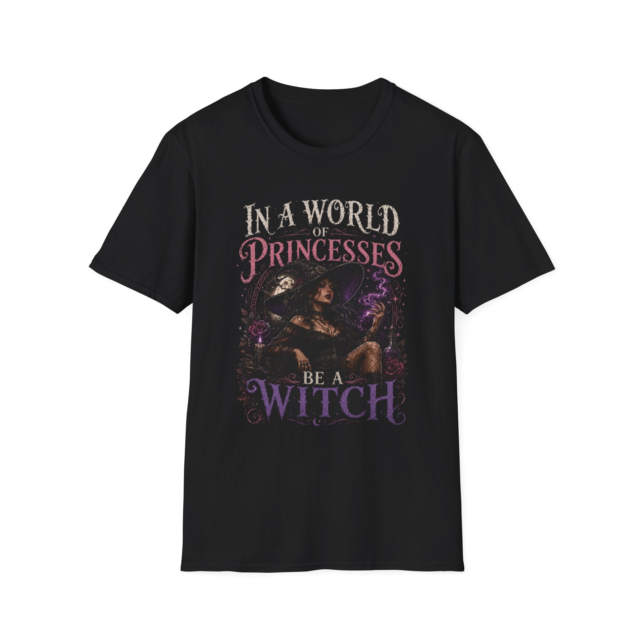 Witchy Graphic T-Shirt — “In a World of Princesses Be a Witch”