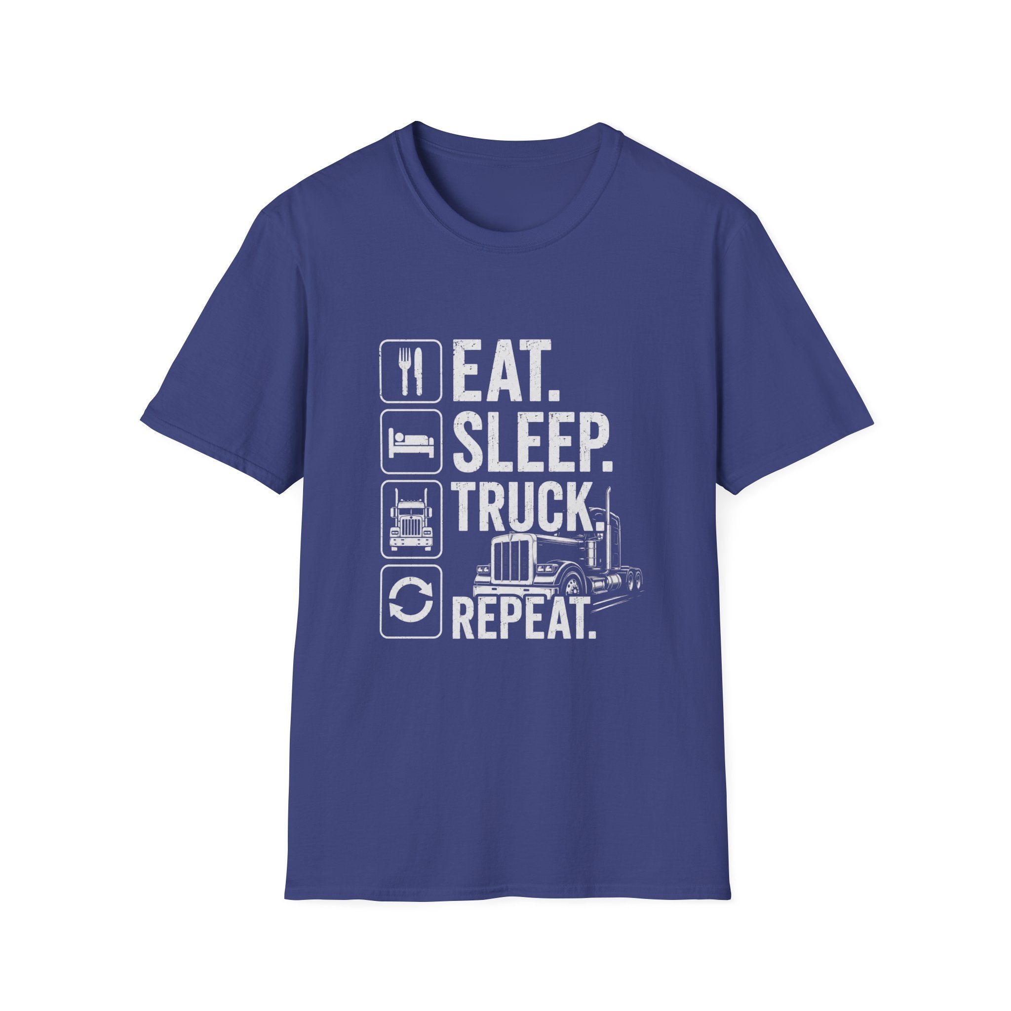Eat. Sleep. Truck. Repeat. T-Shirt — Trucker Life Graphic Tee - Funny Truck Driver Lifestyle Design