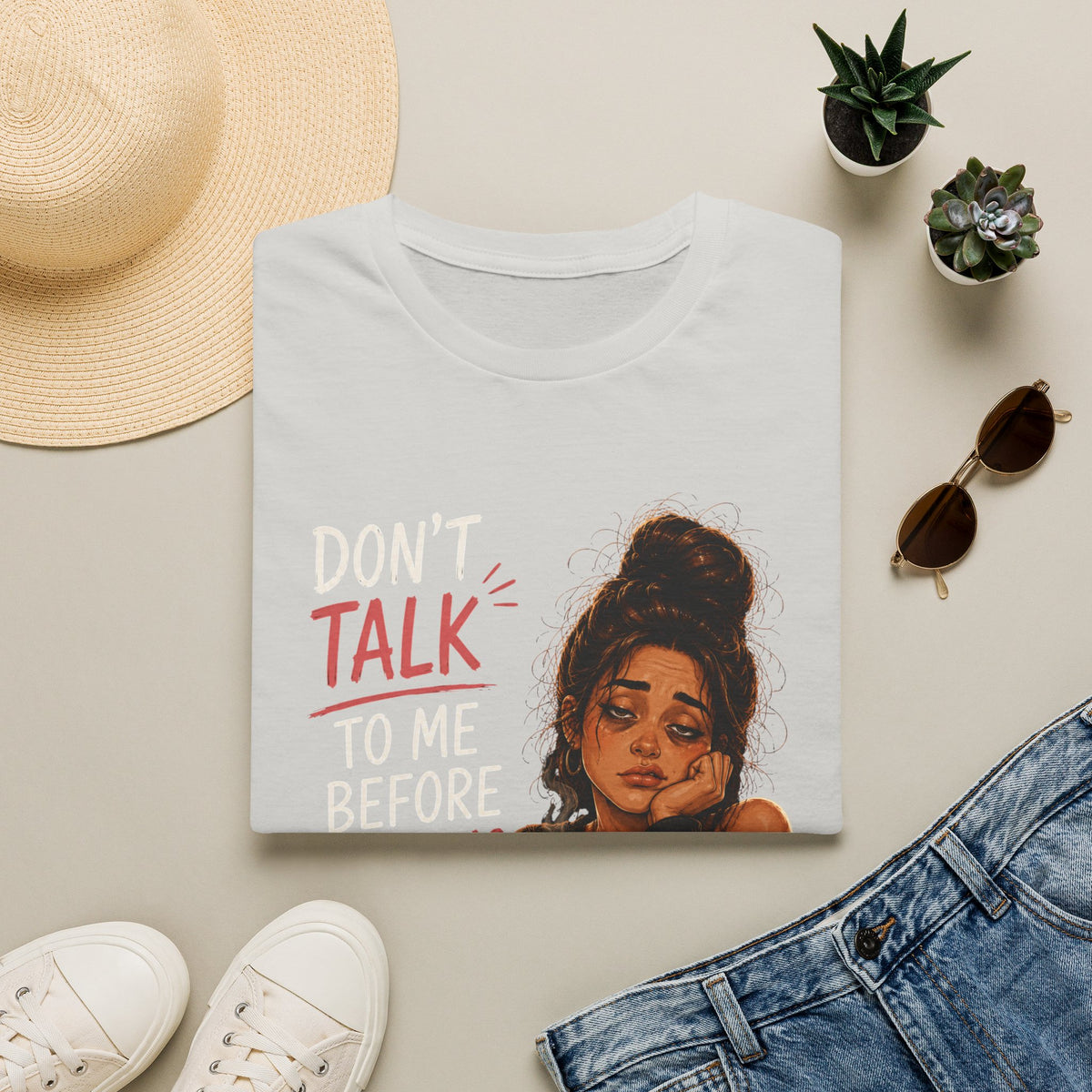 Don't Talk To Me Before Morning Coffee T-Shirt  – Funny Coffee Lover Women's Design