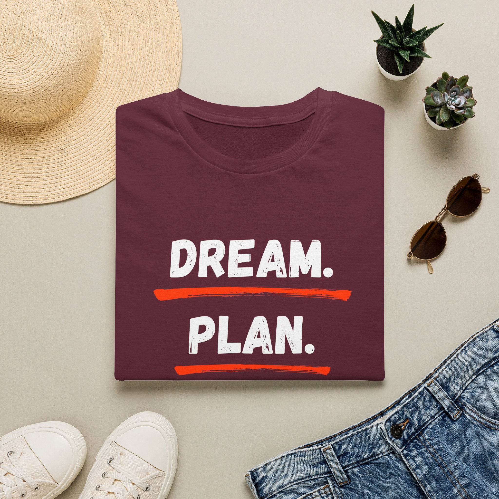 Dream. Plan. Do. T-Shirt — Motivational Graphic Tee for Goal-Getters -  Minimalist Motivational Typography T-Shirt