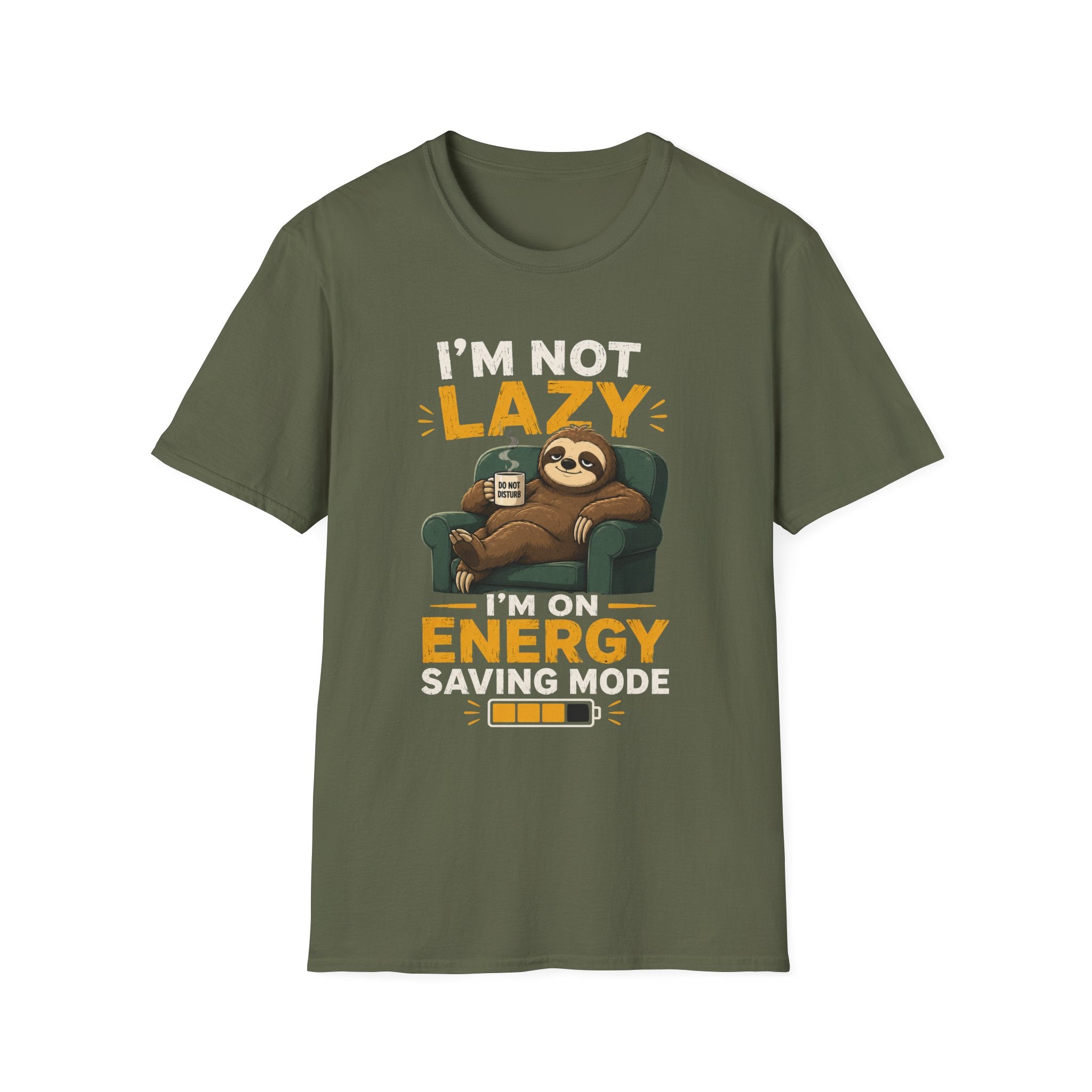 I'm Not Lazy, I'm on Energy Saving Mode – Funny Sloth Coffee Lover Design — Energy Saving Mode Graphic Tee