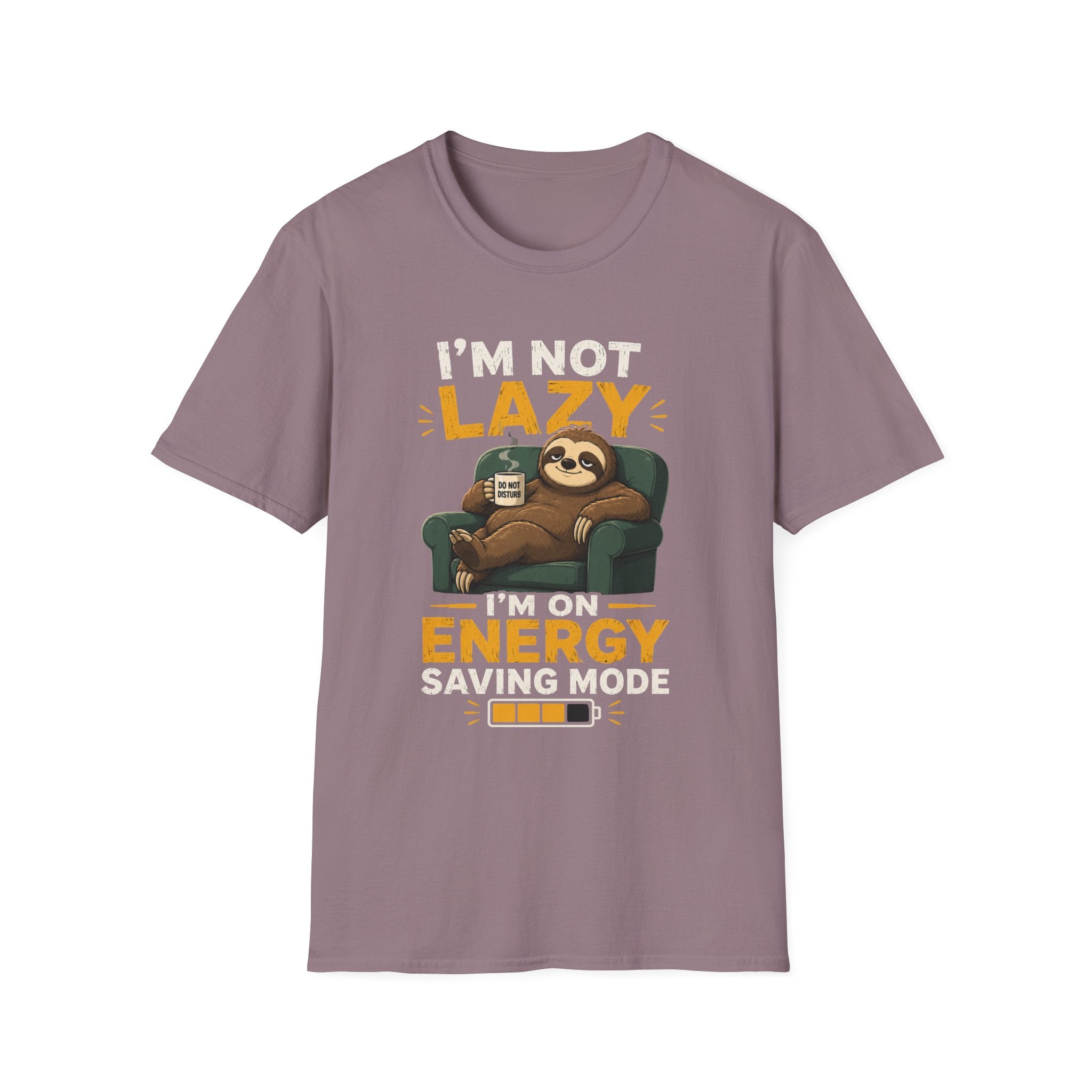 I'm Not Lazy, I'm on Energy Saving Mode – Funny Sloth Coffee Lover Design — Energy Saving Mode Graphic Tee