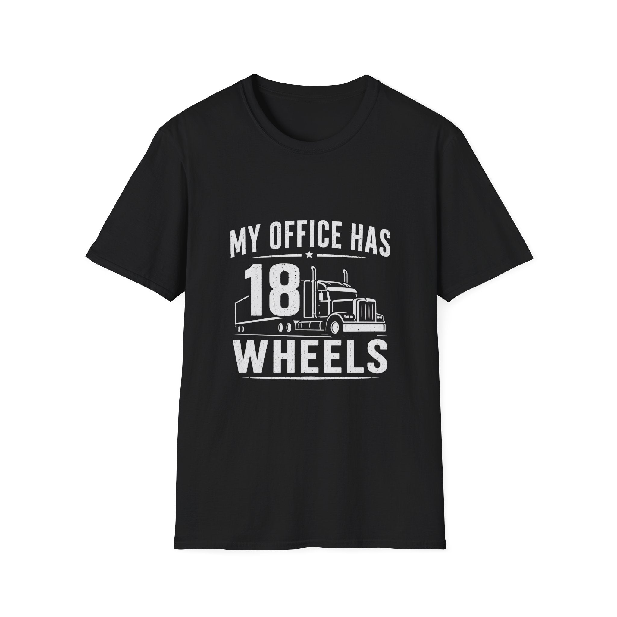 My Office Has 18 Wheels T-Shirt — Trucker Semi Truck Graphic Tee  – Long Haul Trucker Shirt