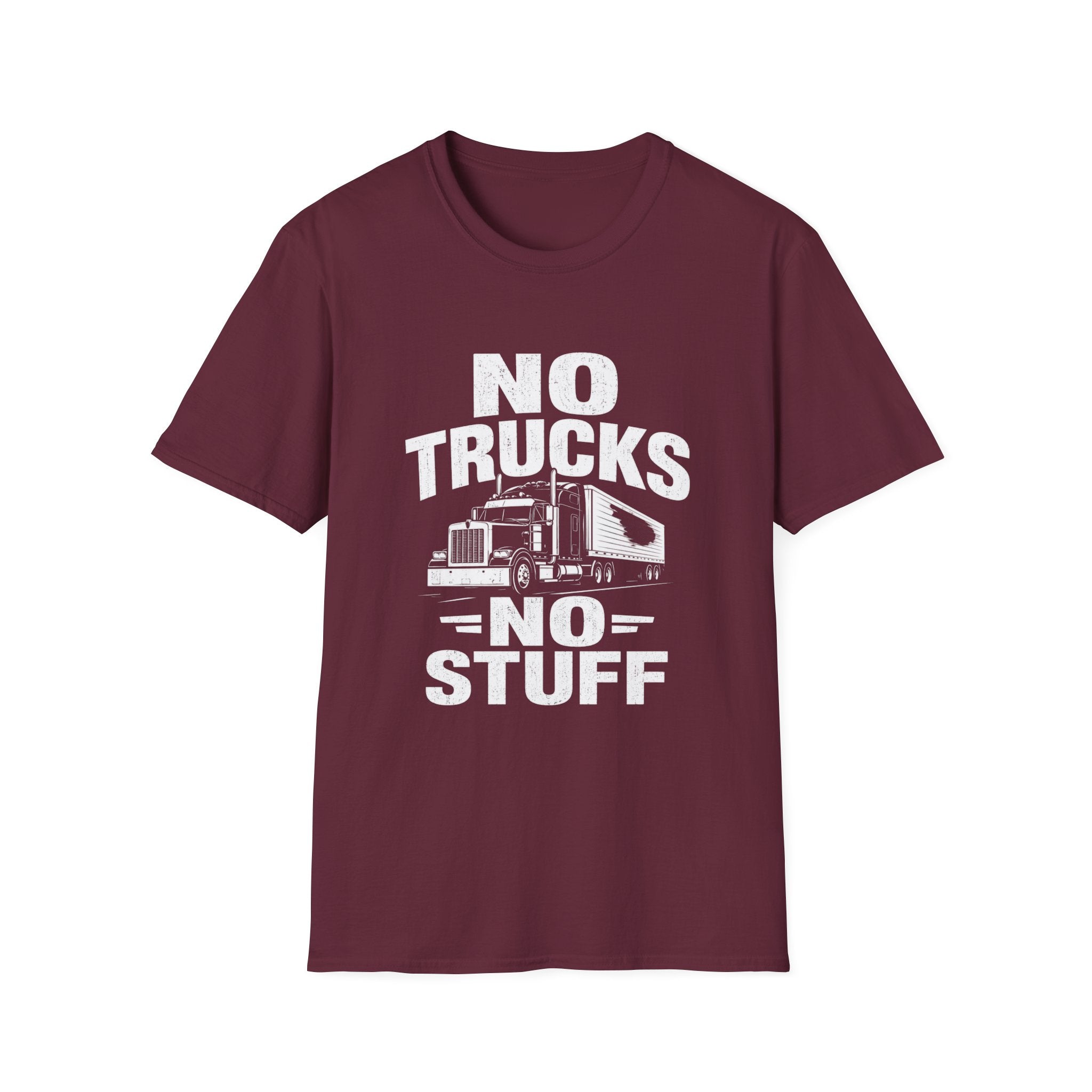 No Trucks No Stuff T-Shirt — Funny Truck Graphic Tee for Anti-Truck Fans