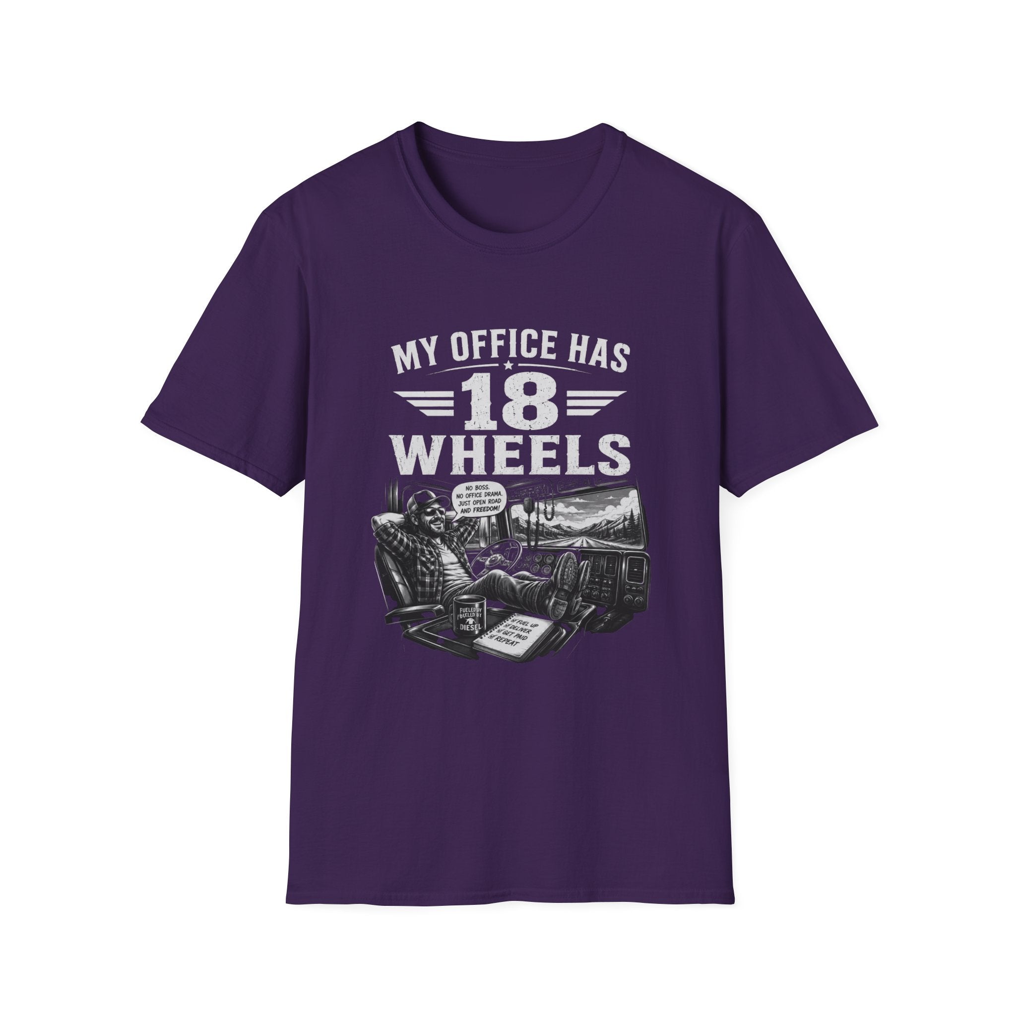 My Office Has 18 Wheels T-Shirt — Truck Driver Trucker Cab Life Tee