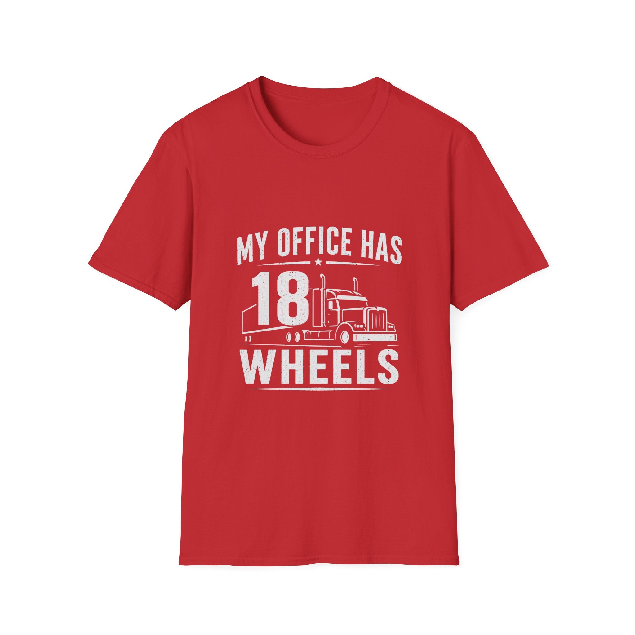 My Office Has 18 Wheels T-Shirt — Trucker Semi Truck Graphic Tee  – Long Haul Trucker Shirt