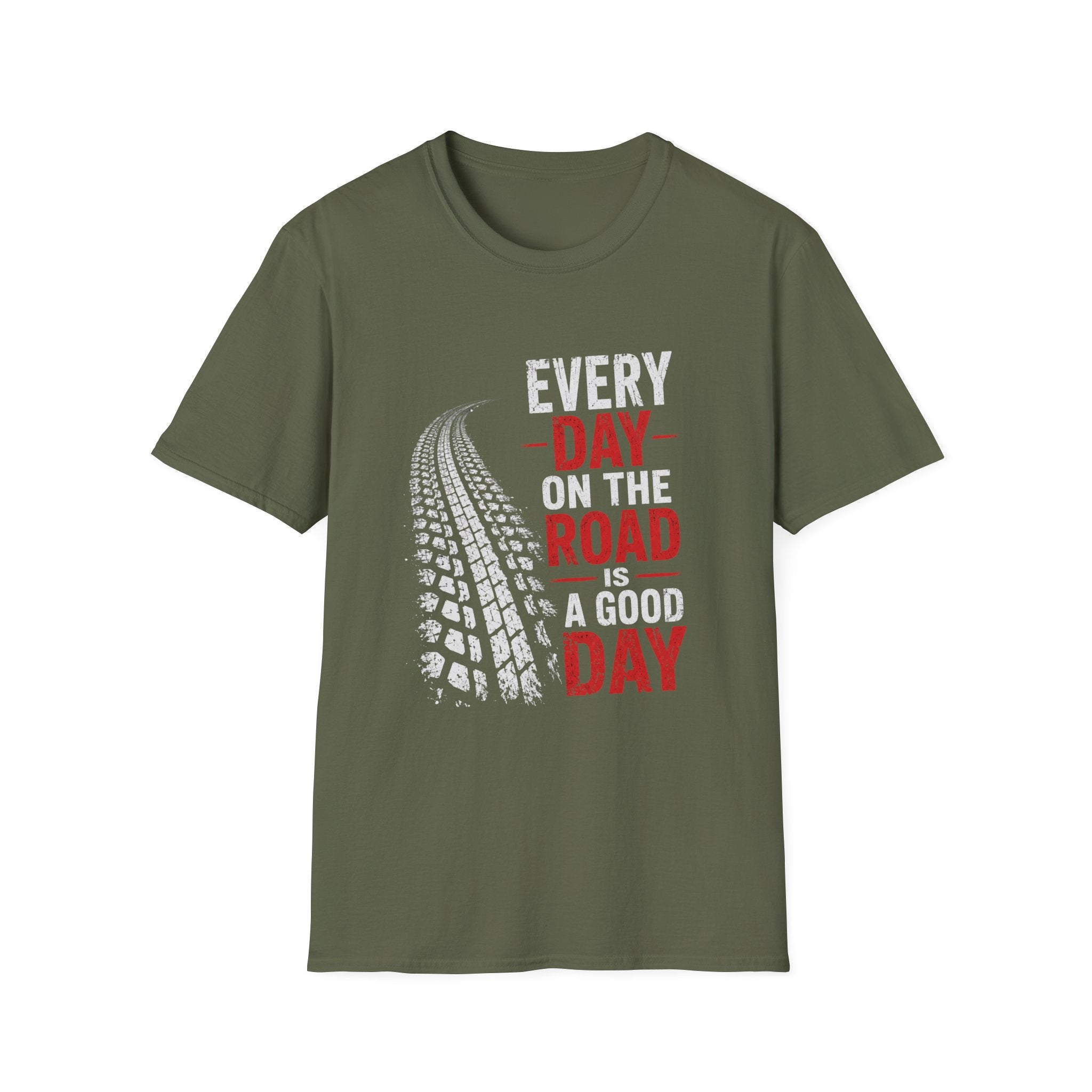 Every Day on the Road T-Shirt — Motorcycle/Driving Adventure Tee - – Truck Tire Track Road Life Design