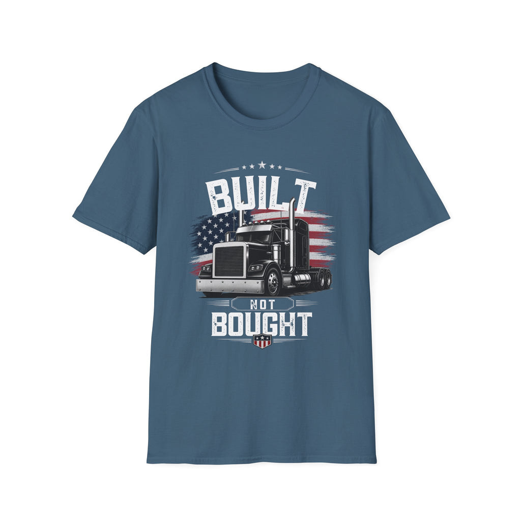 Truck Driver T‑Shirt – "Built Not Bought" American Flag Semi Truck Tee - American Trucker Pride Semi Truck Patriotic Design