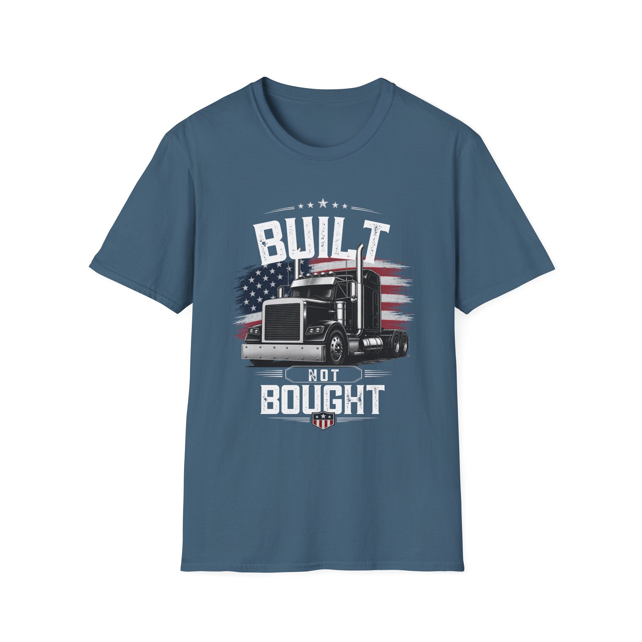 Truck Driver T‑Shirt – "Built Not Bought" American Flag Semi Truck Tee - American Trucker Pride Semi Truck Patriotic Design