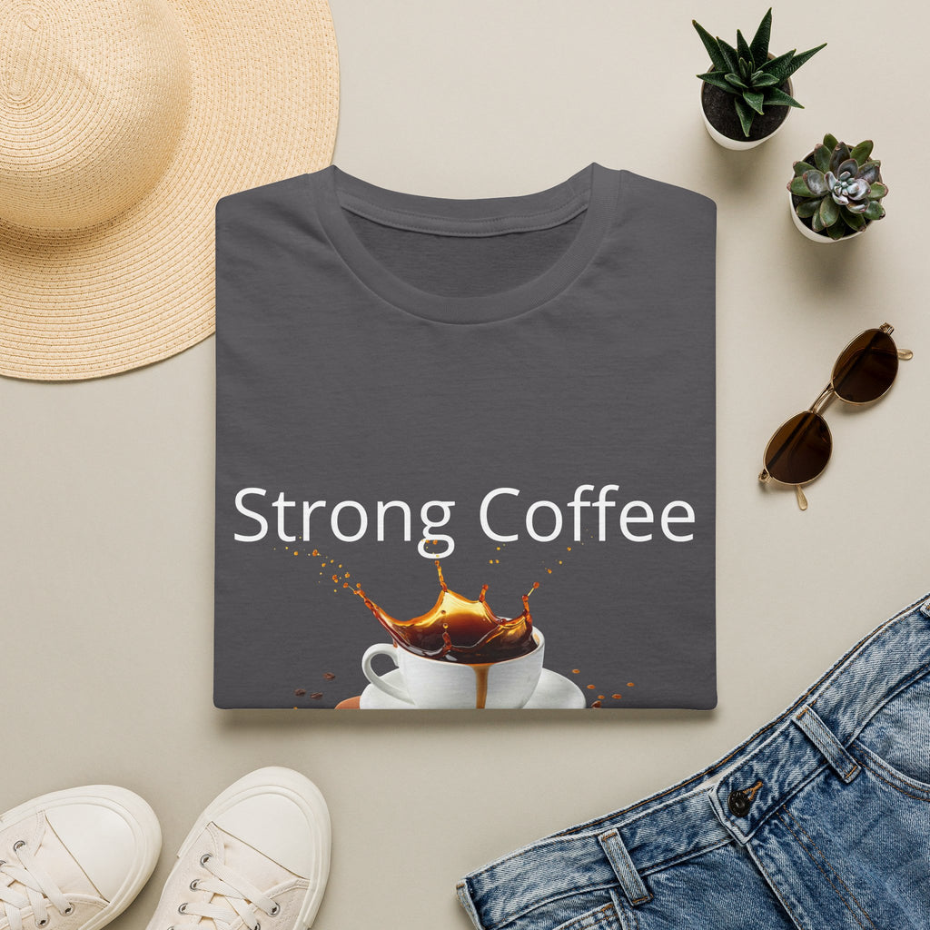 Strong Coffee Strong Mind T-Shirt — Bold Coffee Lover Tee - Motivational Coffee Lover Quote with Splash Art