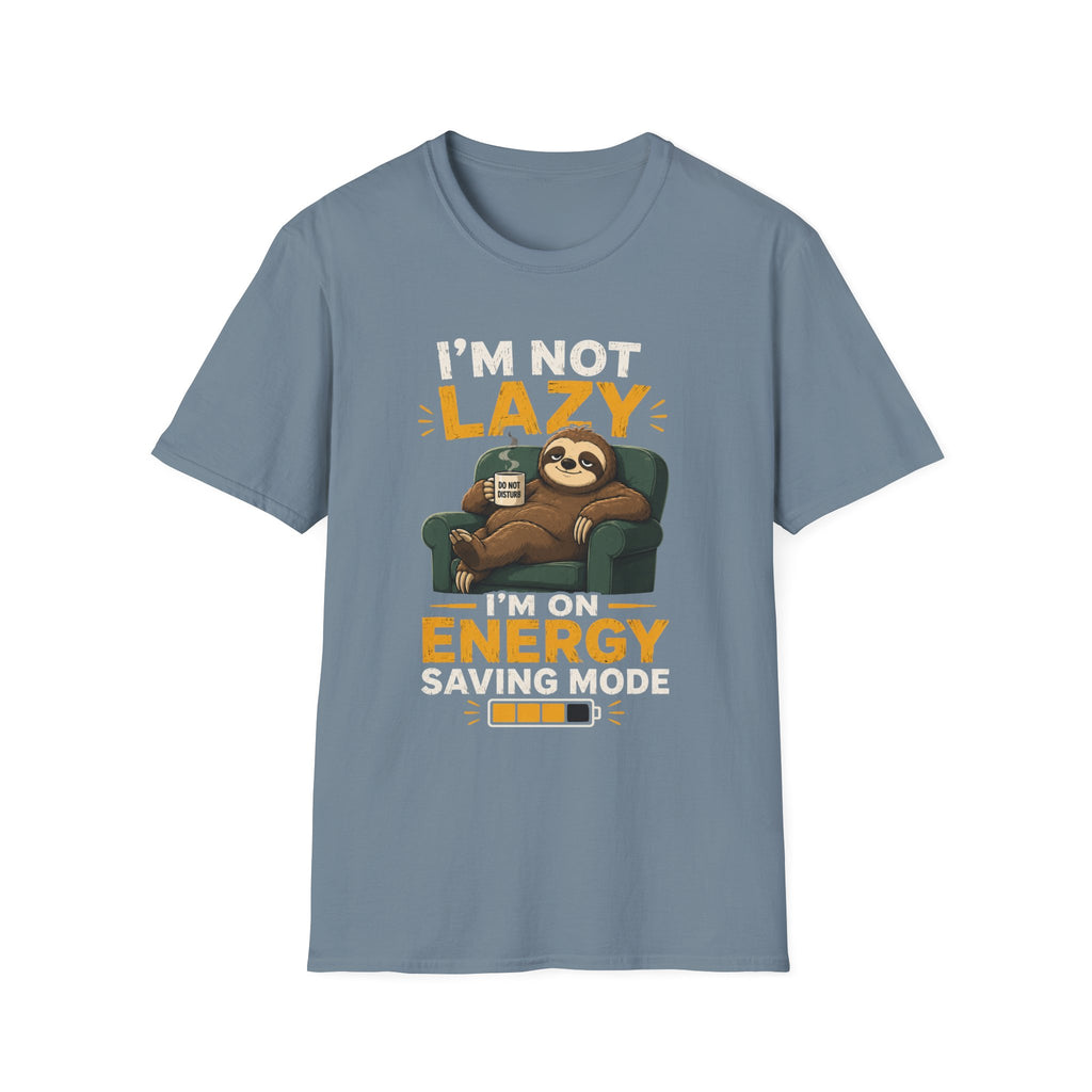 I'm Not Lazy, I'm on Energy Saving Mode – Funny Sloth Coffee Lover Design — Energy Saving Mode Graphic Tee