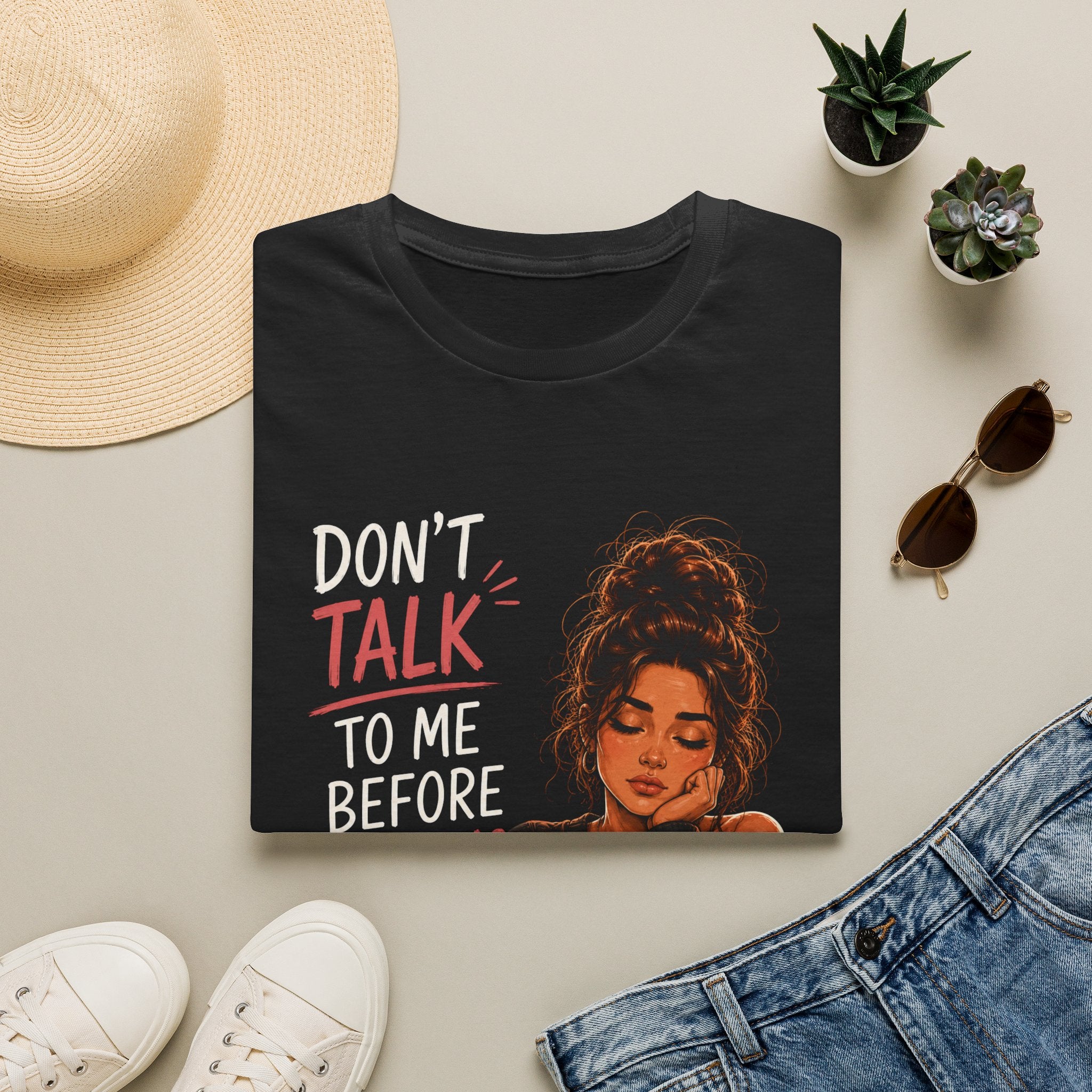 Don’t Talk To Me Before Morning Coffee T-Shirt — Funny Coffee Lover Tee  Women's Design