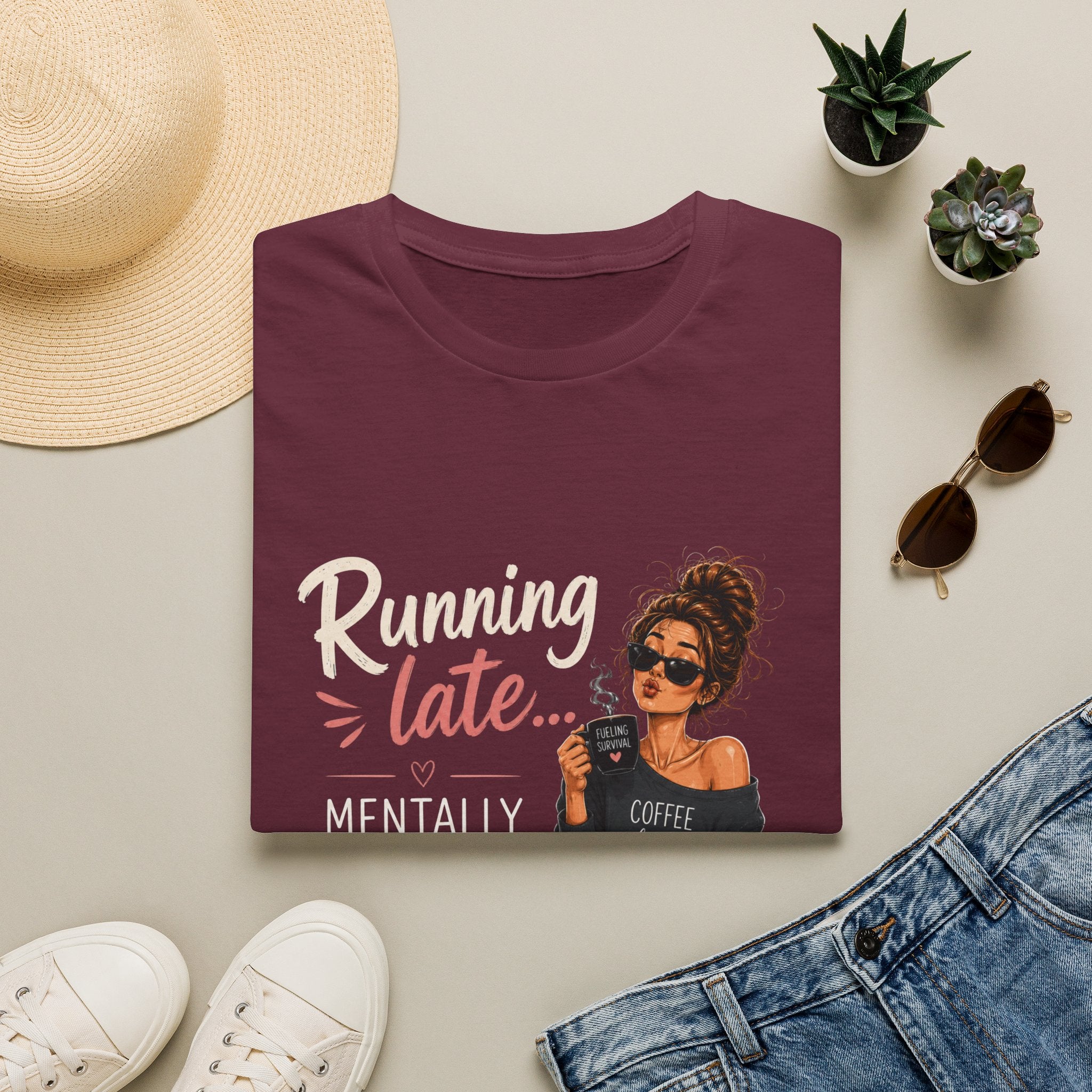 Running Late... Mentally Still Drinking Coffee T-Shirt - Funny Coffee Lover Design