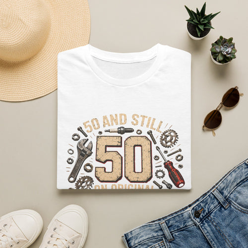 50 and Still Original Parts T-Shirt — Funny 50th Birthday Mechanic Gift