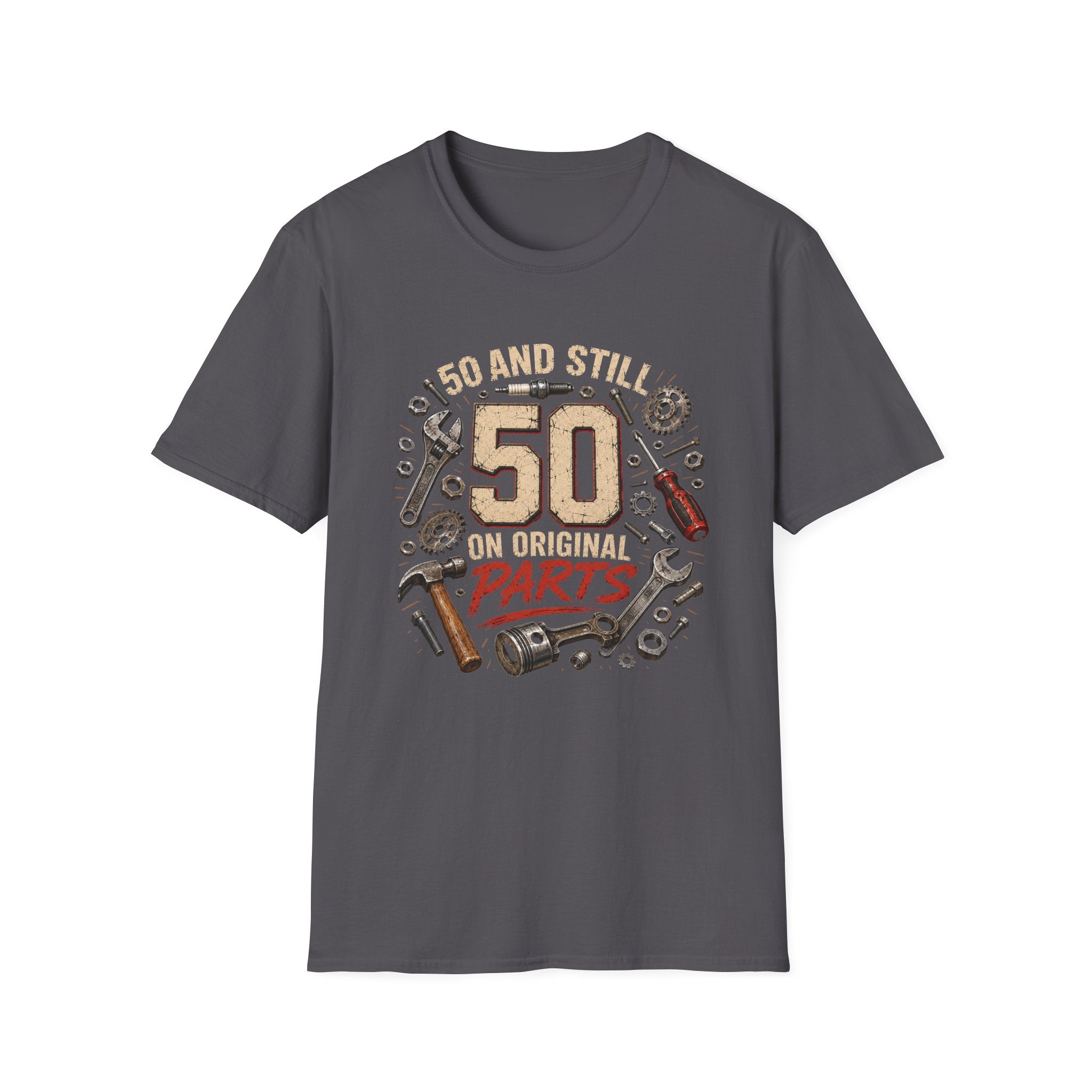 50 and Still Original Parts T-Shirt — Funny 50th Birthday Mechanic Gift