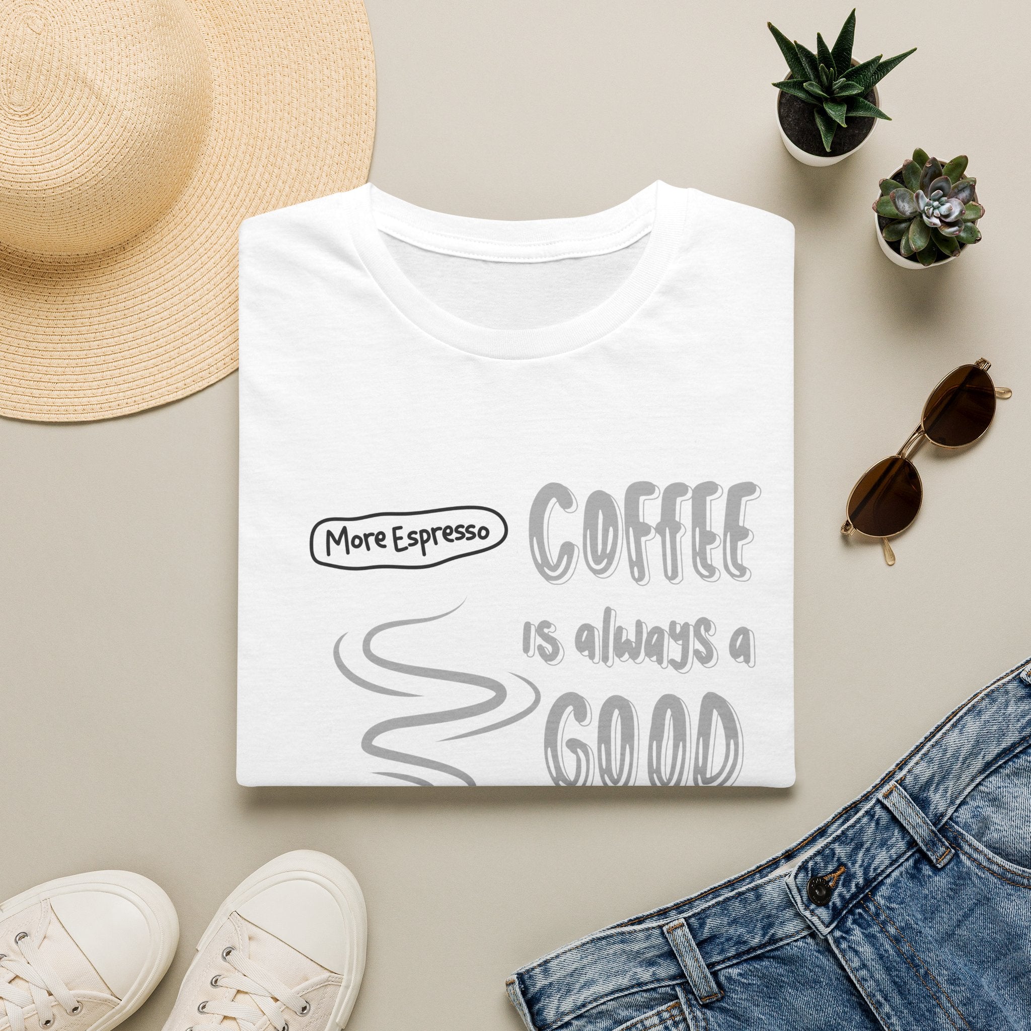 Coffee Is Always a Good Idea T-Shirt — 'More Espresso' Graphic Tee - Funny Coffee Lover gift