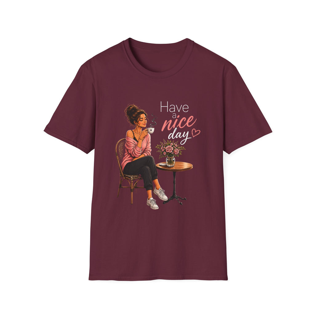 Have a Nice Day – Cozy Coffee Morning Women's Design