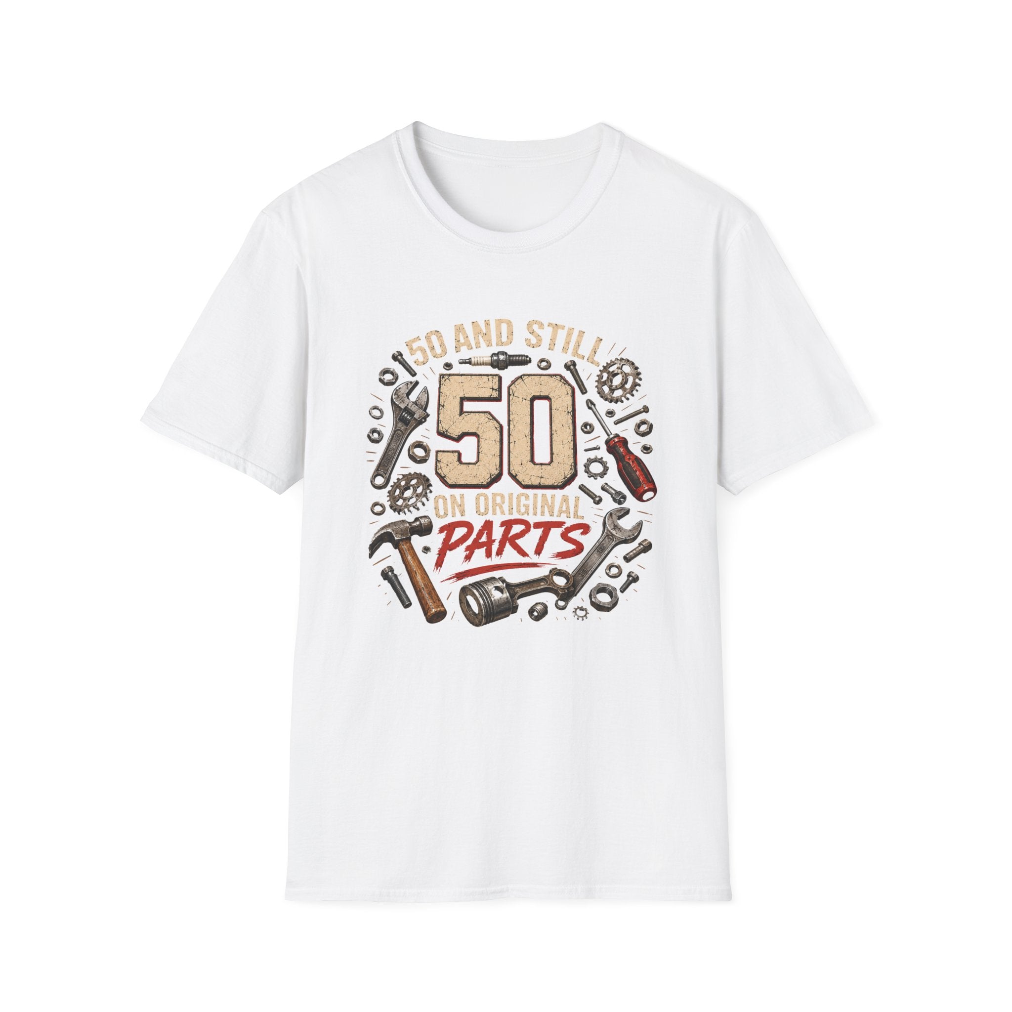 50 and Still Original Parts T-Shirt — Funny 50th Birthday Mechanic Gift