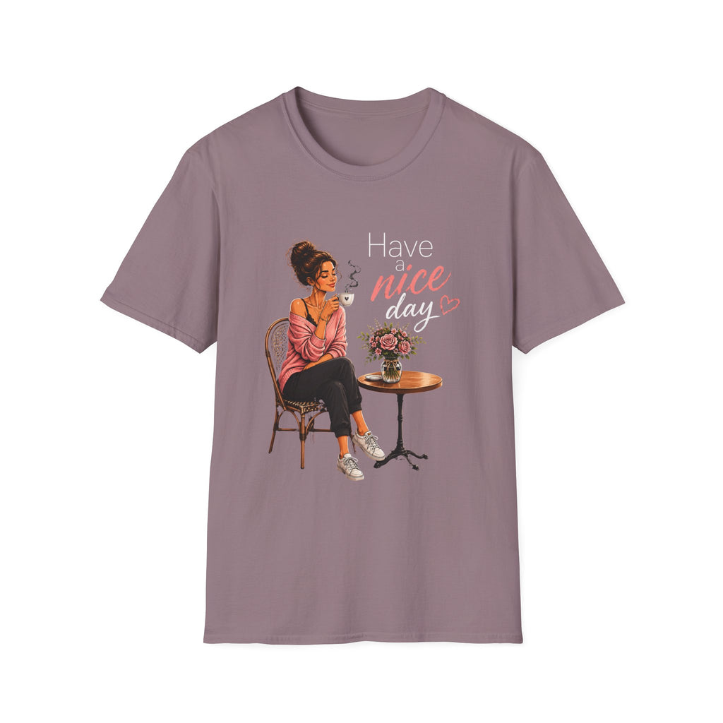 Have a Nice Day – Cozy Coffee Morning Women's Design