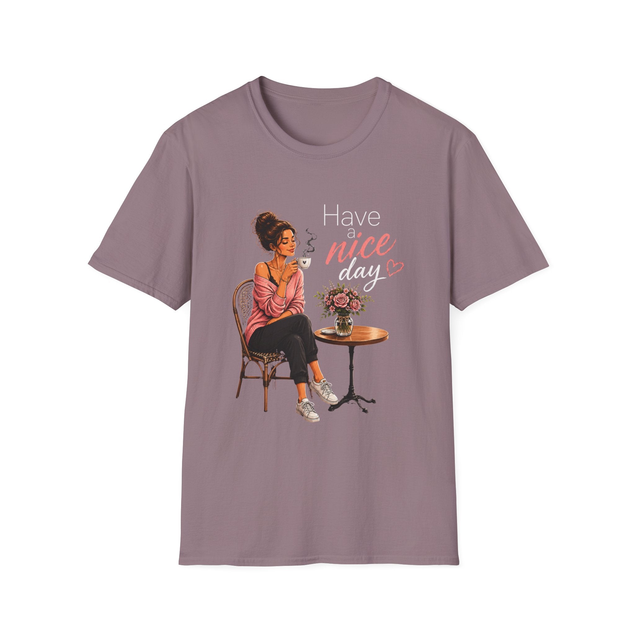 Have a Nice Day – Cozy Coffee Morning Women's Design